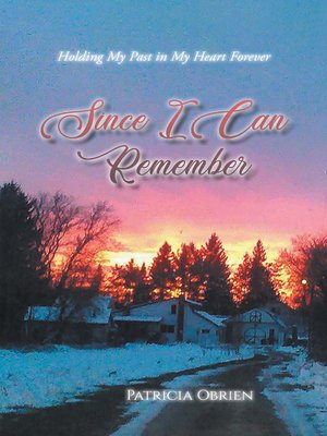 cover image of Since I Can Remember